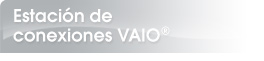 Estación de conexiones VAIO